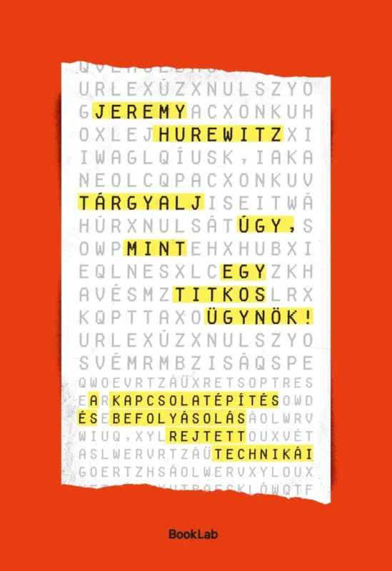 Árengedmény TÁRGYALJ ÚGY, MINT EGY TITKOS ÜGYNÖK!