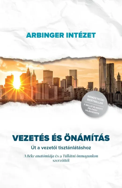 VEZETÉS ÉS ÖNÁMÍTÁS - ÚT A VEZETŐI TISZTÁNLÁTÁSHOZ Utolsó esély