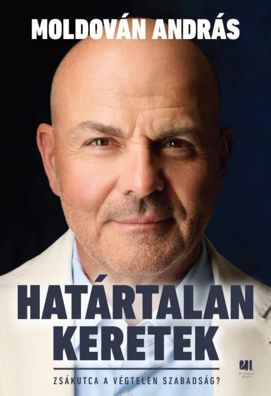 Ajánlat HATÁRTALAN KERETEK - ZSÁKUTCA A VÉGTELEN SZABADSÁG?