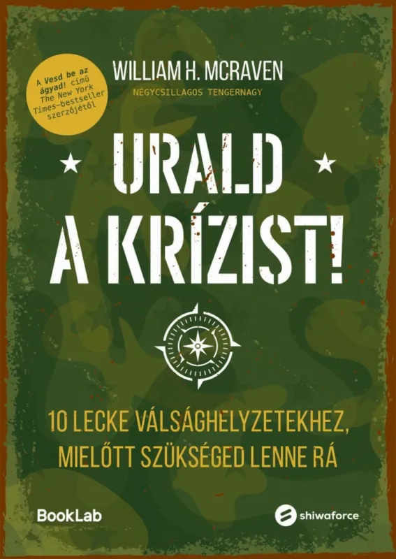Prémium URALD A KRÍZIST! - 10 LECKE VÁLSÁGHELYZETEKHEZ , MIELŐTT SZÜKSÉGED LENNE RÁ
