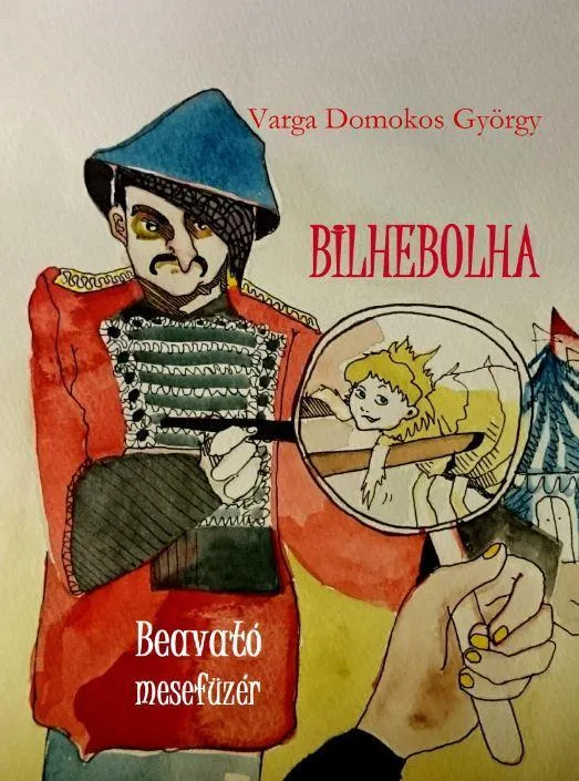 BILHEBOLHA - BEAVATÓ MESEFÜZÉR Árengedmény