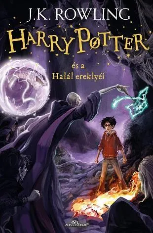 Rendeld meg most HARRY POTTER ÉS A HALÁL EREKLYÉI - ÚJ! FŰZÖTT