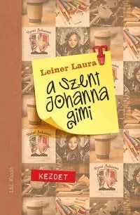Vásárlói kedvenc KEZDET - A SZENT JOHANNA GIMI 1.