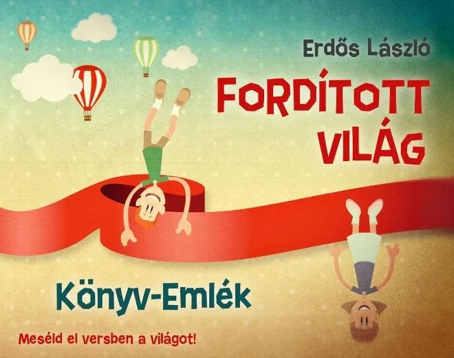 Gyors szállítás FORDÍTOTT VILÁG - KÖNYV-EMLÉK