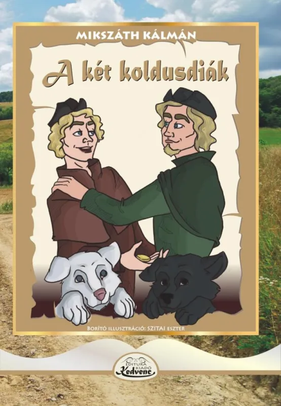 A KÉT KOLDUSDIÁK Biztonságos fizetés