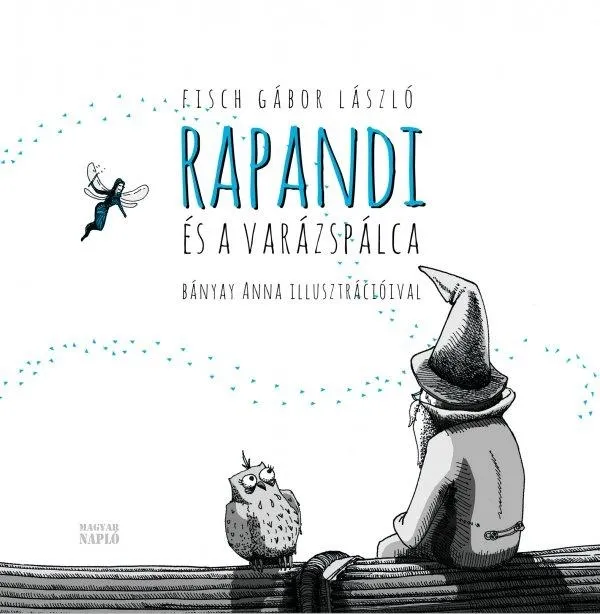 Alacsony ár RAPANDI ÉS A VARÁZSPÁLCA
