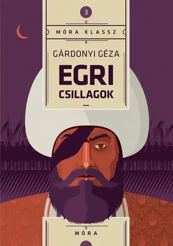 Vedd meg most EGRI CSILLAGOK - MÓRA KLASSZ 3.