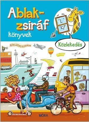 ABLAK-ZSIRÁF KÖNYVEK - KÖZLEKEDÉS Prémium