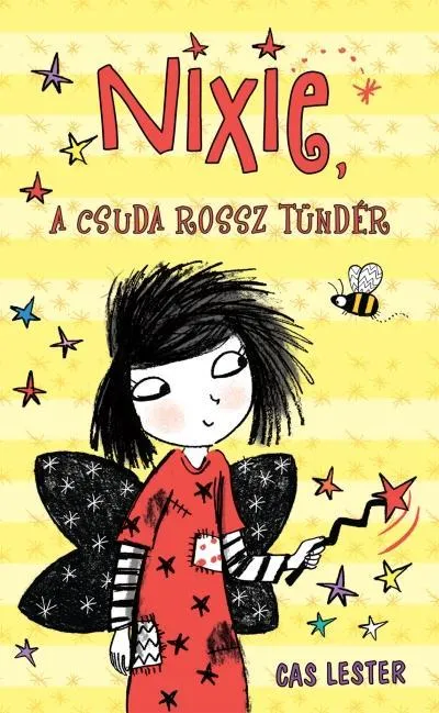 Gyors kiszállítás NIXIE, A CSUDA ROSSZ TÜNDÉR