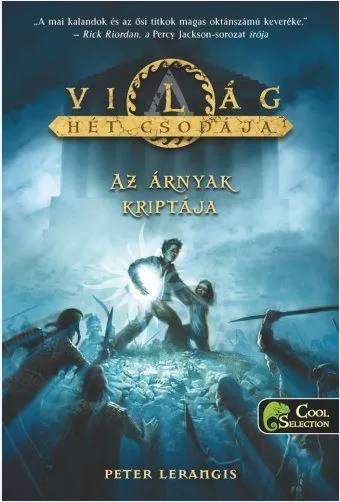 Vedd meg online AZ ÁRNYAK KRIPTÁJA - A VILÁG HÉT CSODÁJA III.