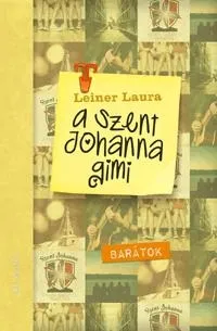 BARÁTOK - A SZENT JOHANNA GIMI 4. Népszerű