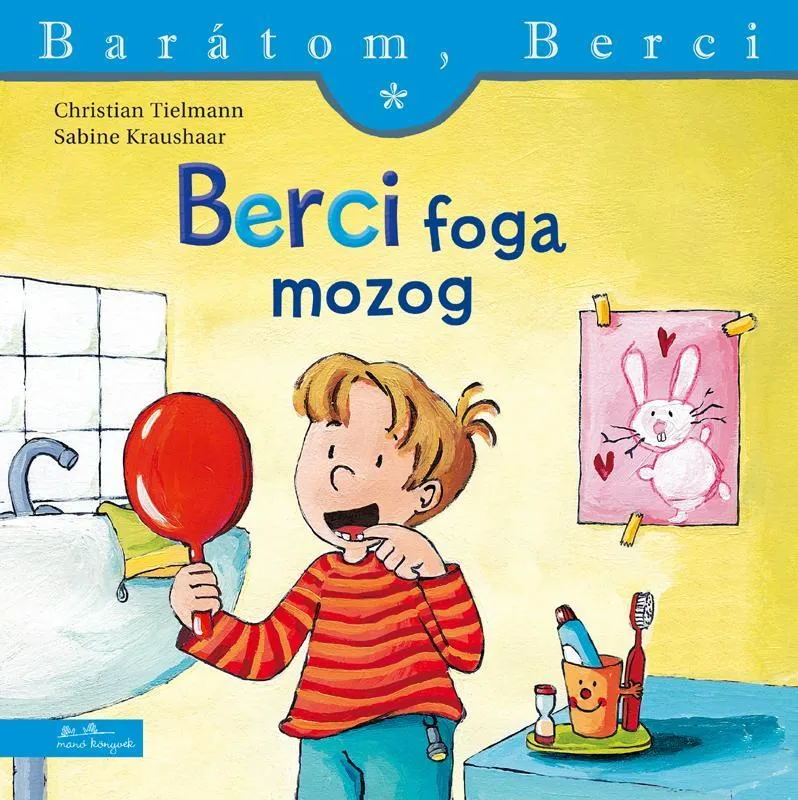 BERCI FOGA MOZOG - BARÁTOM, BERCI 1. Gyors kiszállítás