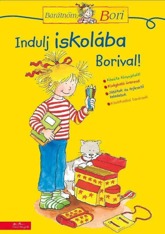 Újdonság INDULJ ISKOLÁBA BORIVAL! - BARÁTNŐM, BORI FOGLALKOZTATÓ