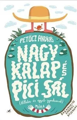Szezonális akció NAGY KALAP ÉS PICI SÁL