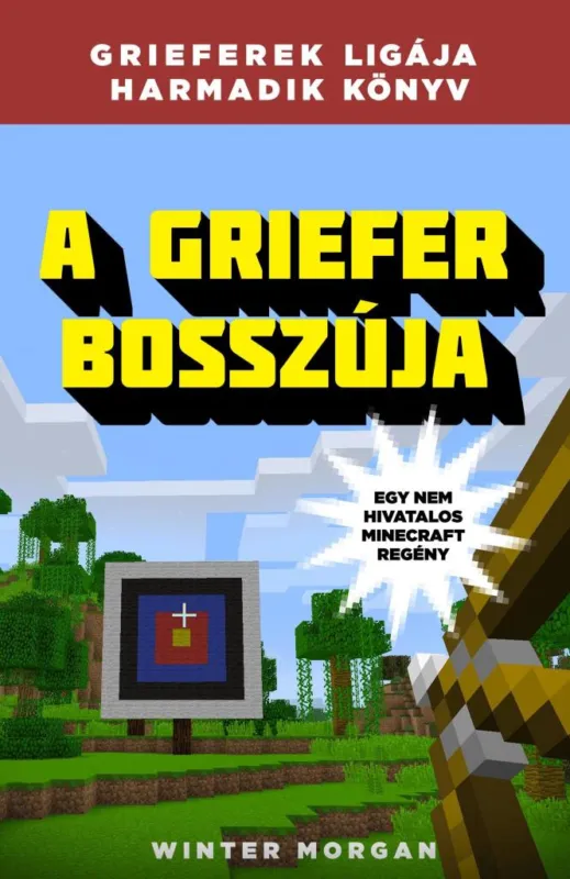 Kiárusítás A GRIEFER BOSSZÚJA - GRIFFEREK LIGÁJA HARMADIK KÖNYV