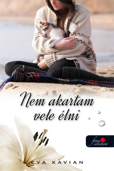 Utolsó esély NEM AKARTAM VELE ÉLNI