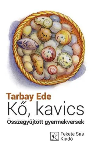 Népszerű KŐ, KAVICS - GYERMEKVERSEK