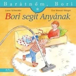BORI SEGÍT ANYÁNAK - BARÁTNŐM, BORI Azonnali szállítás