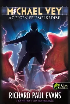 AZ ELGEN FELEMELKEDÉSE - MICHAEL VEY 2. - FŰZÖTT Kihagyhatatlan ajánlat