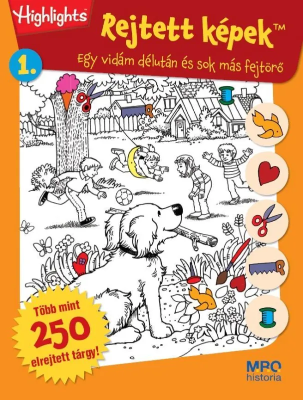 Utolsó esély REJTETT KÉPEK 1. - EGY VIDÁM DÉLUTÁN ÉS SOK MÁS FEJTÖRŐ