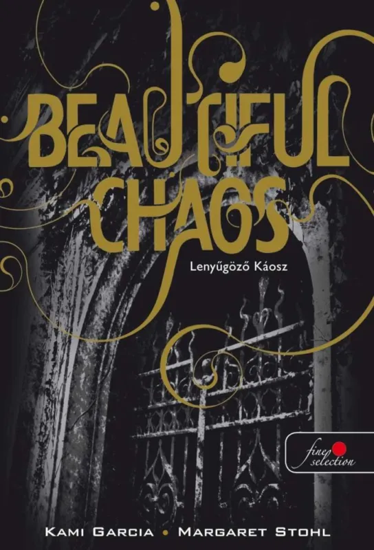Akció BEAUTIFUL CHAOS - LENYŰGÖZŐ KÁOSZ - FŰZÖTT