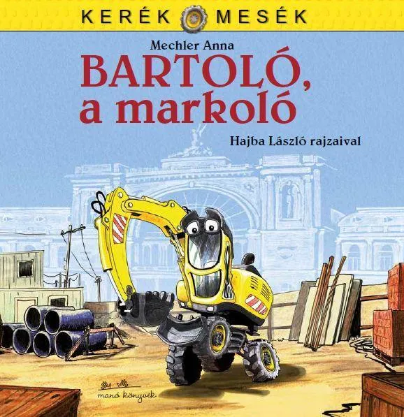Rendeld meg most BARTOLÓ, A MARKOLÓ