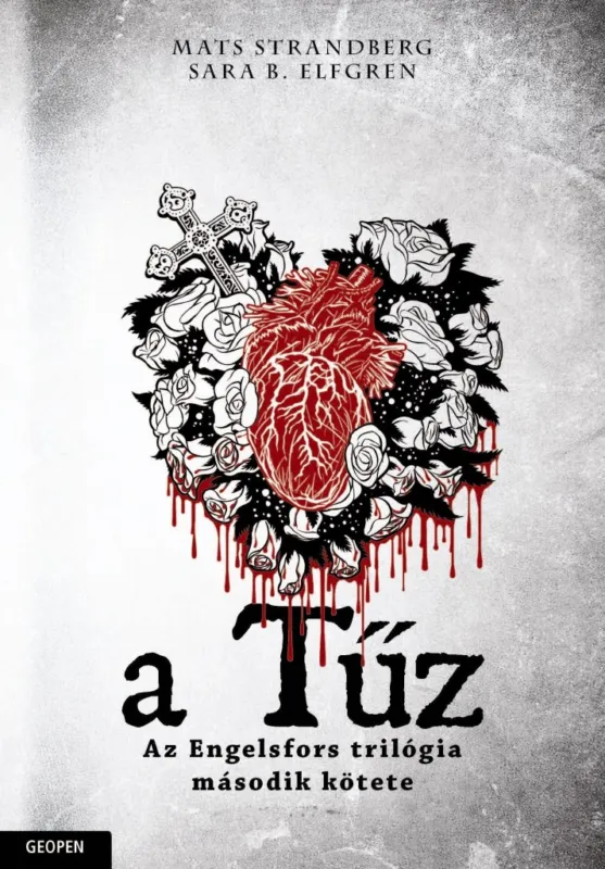 TŰZ - ENGELSFORS TRILÓGIA 2. Prémium