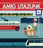 AMÍG UTAZUNK Bestseller