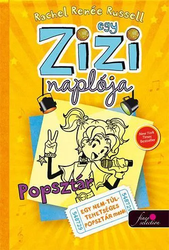 EGY ZIZI NAPLÓJA 3. - POPSZTÁR - Gyors kiszállítás