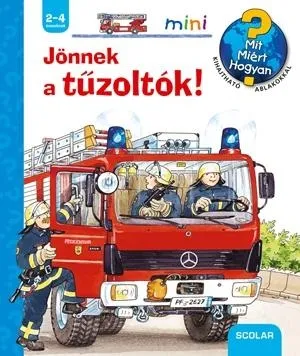 JÖNNEK A TŰZOLTÓK! - SCOLAR MINI 26. Akció