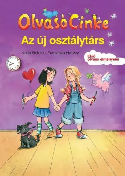 Csak ma AZ ÚJ OSZTÁLYTÁRS - OLVASÓ CINKE
