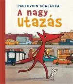 Árcsökkenés A NAGY UTAZÁS