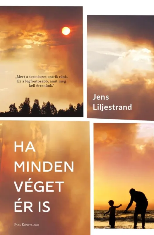 HA MINDEN VÉGET ÉR IS Legnépszerűbb
