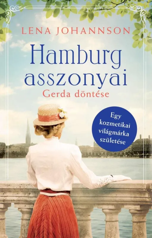 HAMBURG ASSZONYAI - GERDA DÖNTÉSE Kedvezmény