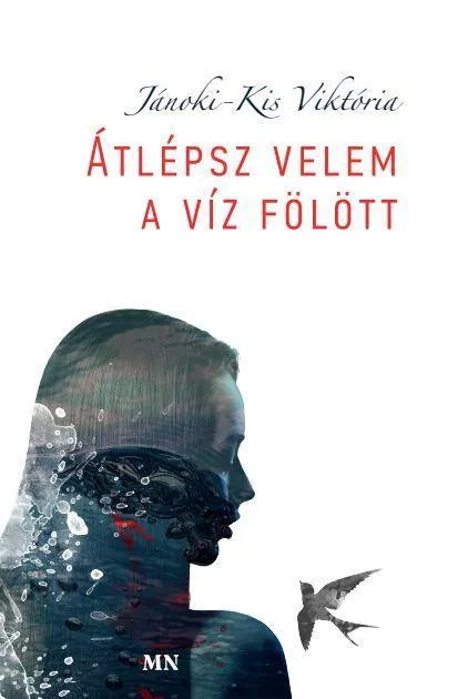 Utolsó esély ÁTLÉPSZ VELEM A VÍZ FÖLÖTT