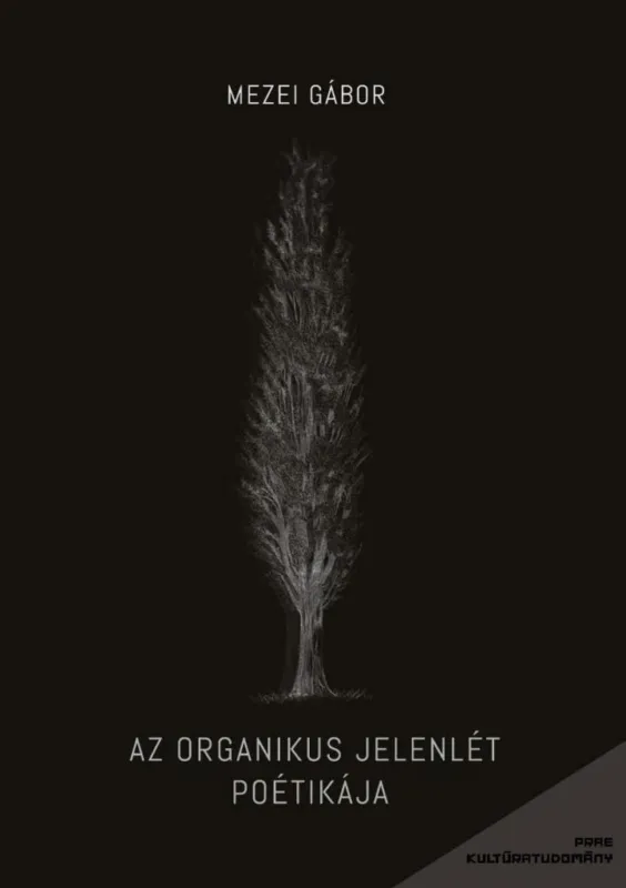 AZ ORGANIKUS JELENLÉT POÉTIKÁJA Árcsökkenés