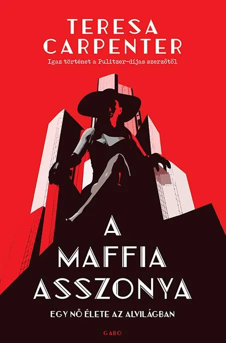 A MAFFIA ASSZONYA - EGY NŐ ÉLETE AZ ALVILÁGBAN Szuper akció