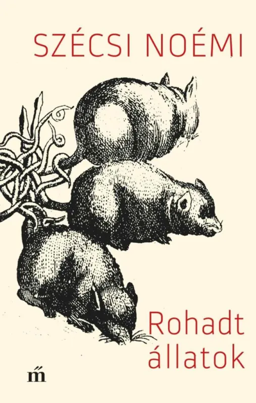 ROHADT ÁLLATOK Legkelendőbb