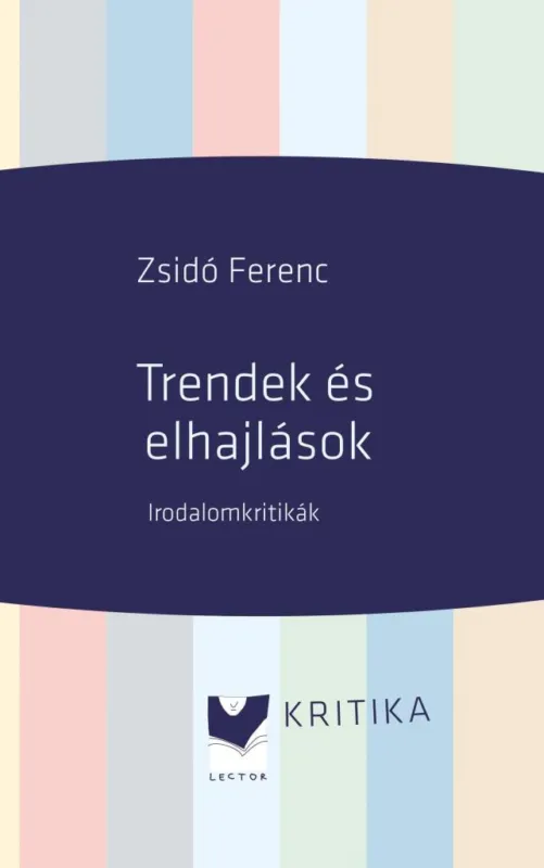 TRENDEK ÉS ELHAJLÁSOK Népszerű