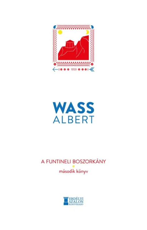 Gyors szállítás A FUNTINELI BOSZORKÁNY - MÁSODIK KÖNYV (XII.)