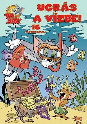 Outlet TOM ÉS JERRY - UGRÁS A VÍZBE!