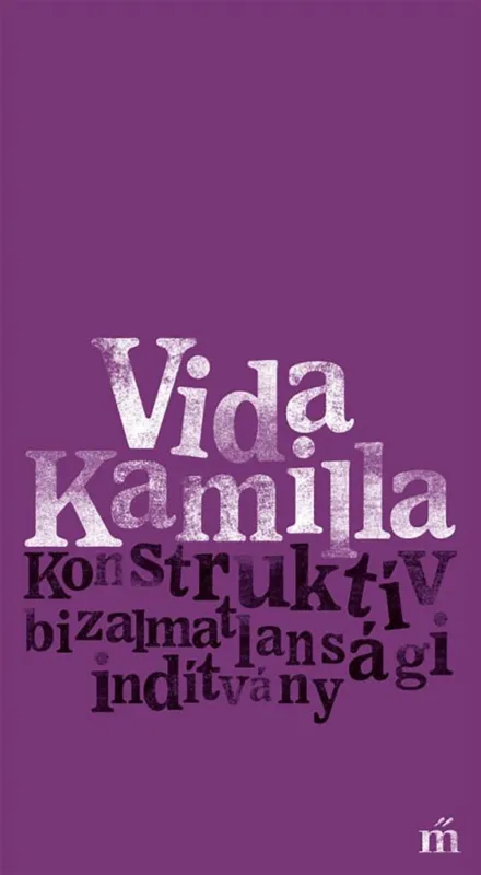 Nézd meg most KONSTRUKTÍV BIZALMATLANSÁGI INDÍTVÁNY