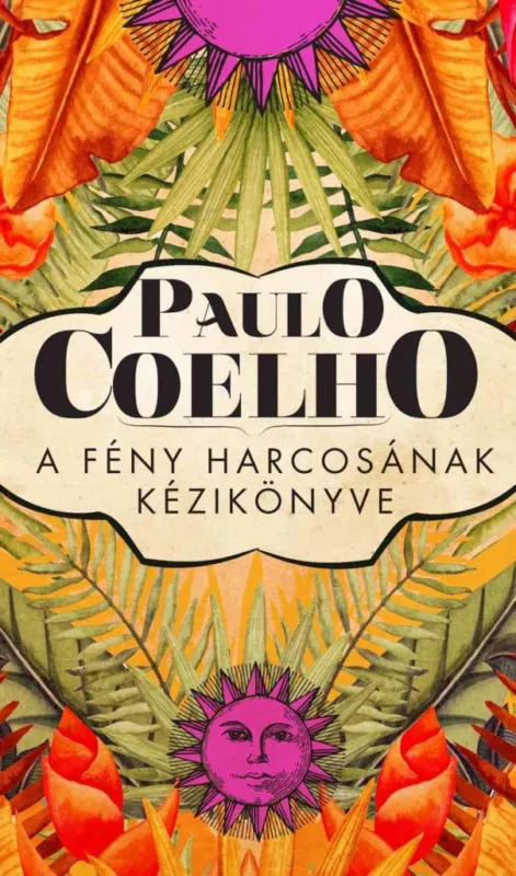 Különleges ajánlat A FÉNY HARCOSÁNAK KÉZIKÖNYVE - (7. JAVÍTOTT KIADÁS)