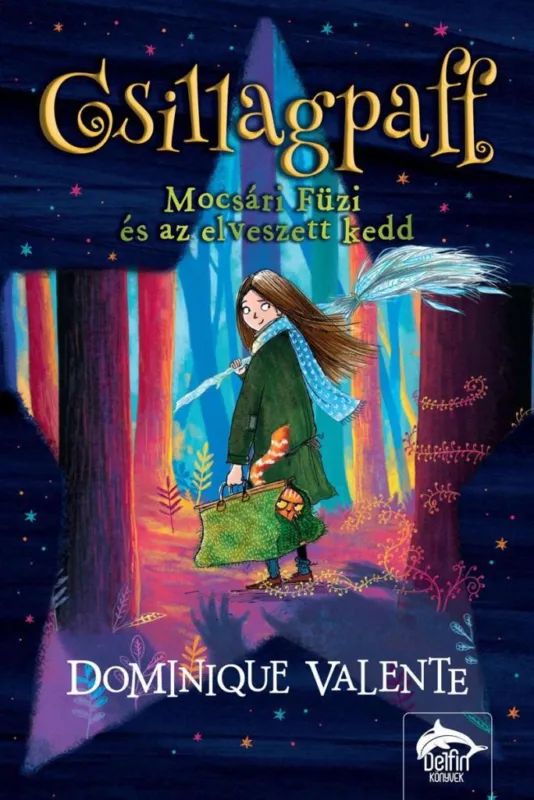 CSILLAGPAFF - MOCSÁRI FÜZI ÉS AZ ELVESZETT KEDD Vedd meg online
