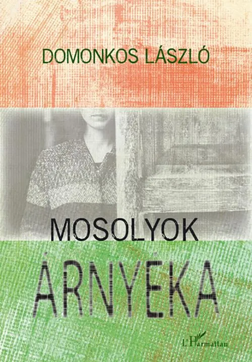 Vedd meg most MOSOLYOK ÁRNYÉKA