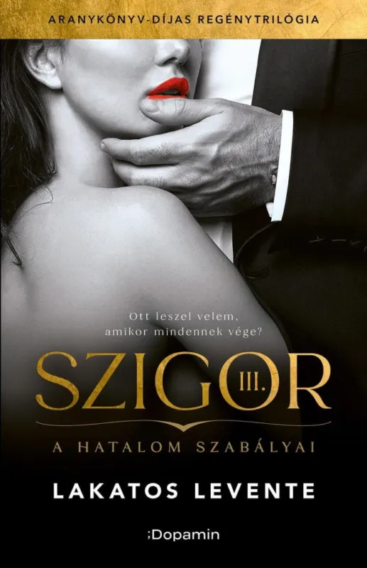 Újdonság SZIGOR III. - A HATALOM SZABÁLYAI