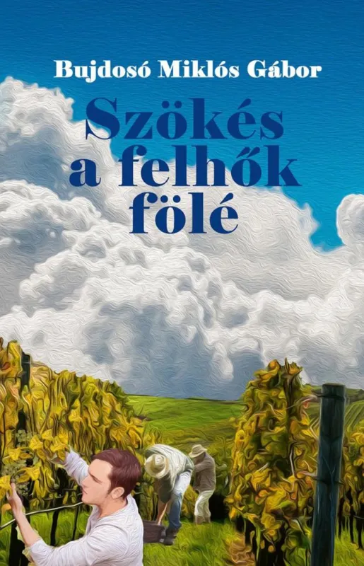 SZÖKÉS A FELHŐK FÖLÉ Olcsóbb