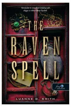 Árengedmény THE RAVEN SPELL - A HOLLÓVARÁZS (BŰBÁJÁRMÁNY 1.)