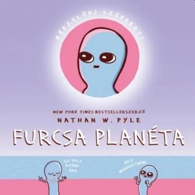 Utolsó esély FURCSA PLANÉTA (KÉPREGÉNY)