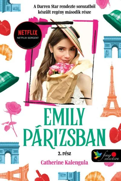 Legkelendőbb EMILY PÁRIZSBAN 2. - KÖTÖTT